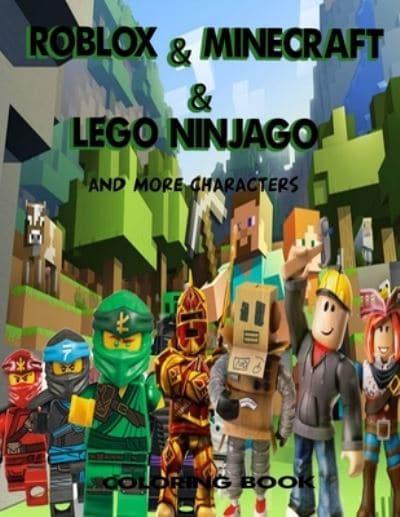 Roblox & Minecraft & Lego Ninjago And More Characters Coloring Book : Med  Mij (author) : 9798690378066 : Blackwell's
